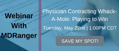 Physician Contracting Whack-A-Mole_ Playing to Win